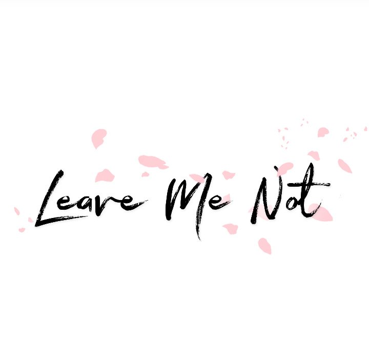 Read Leave Me Not chapter 18 image 93 on Lezhin
