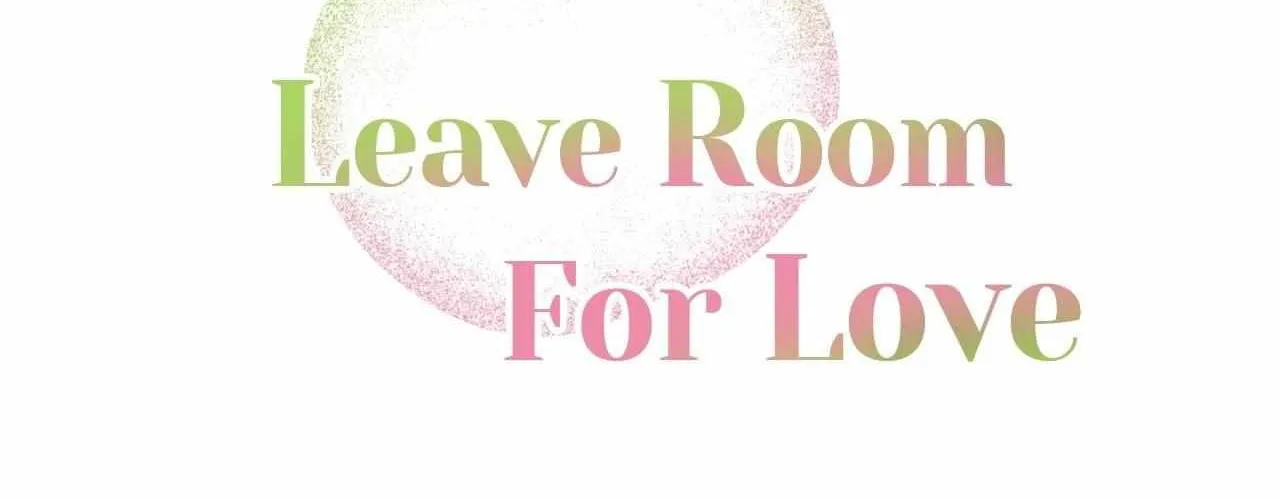 Leave Room For Love Chapter 45 page 142 - 