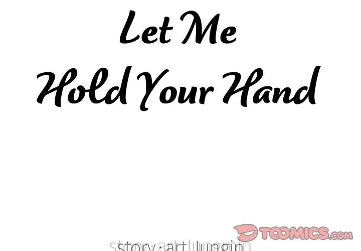 Read Let Me Hold Your Hand chapter 14 image 1 on Lezhin