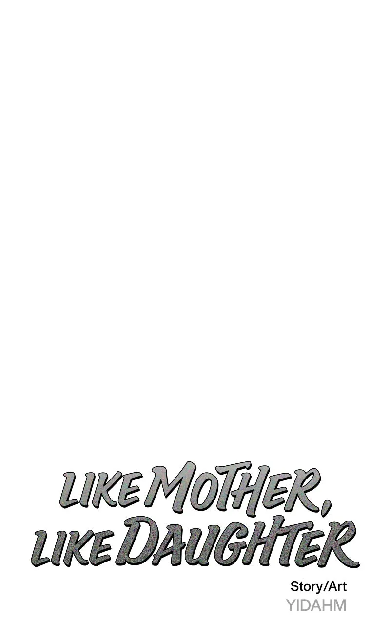 Like Mother, Like Daughter Chapter 100 page 10 - 