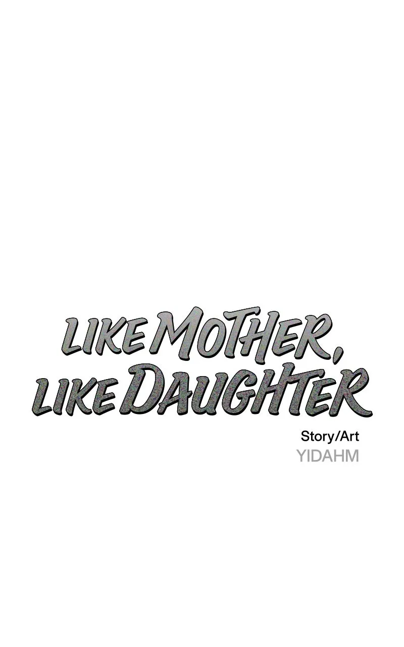 Like Mother, Like Daughter Chapter 91 page 7 - 