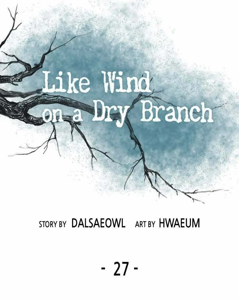 Read Like Wind on a Dry Branch chapter 27 image 90 on Lezhin