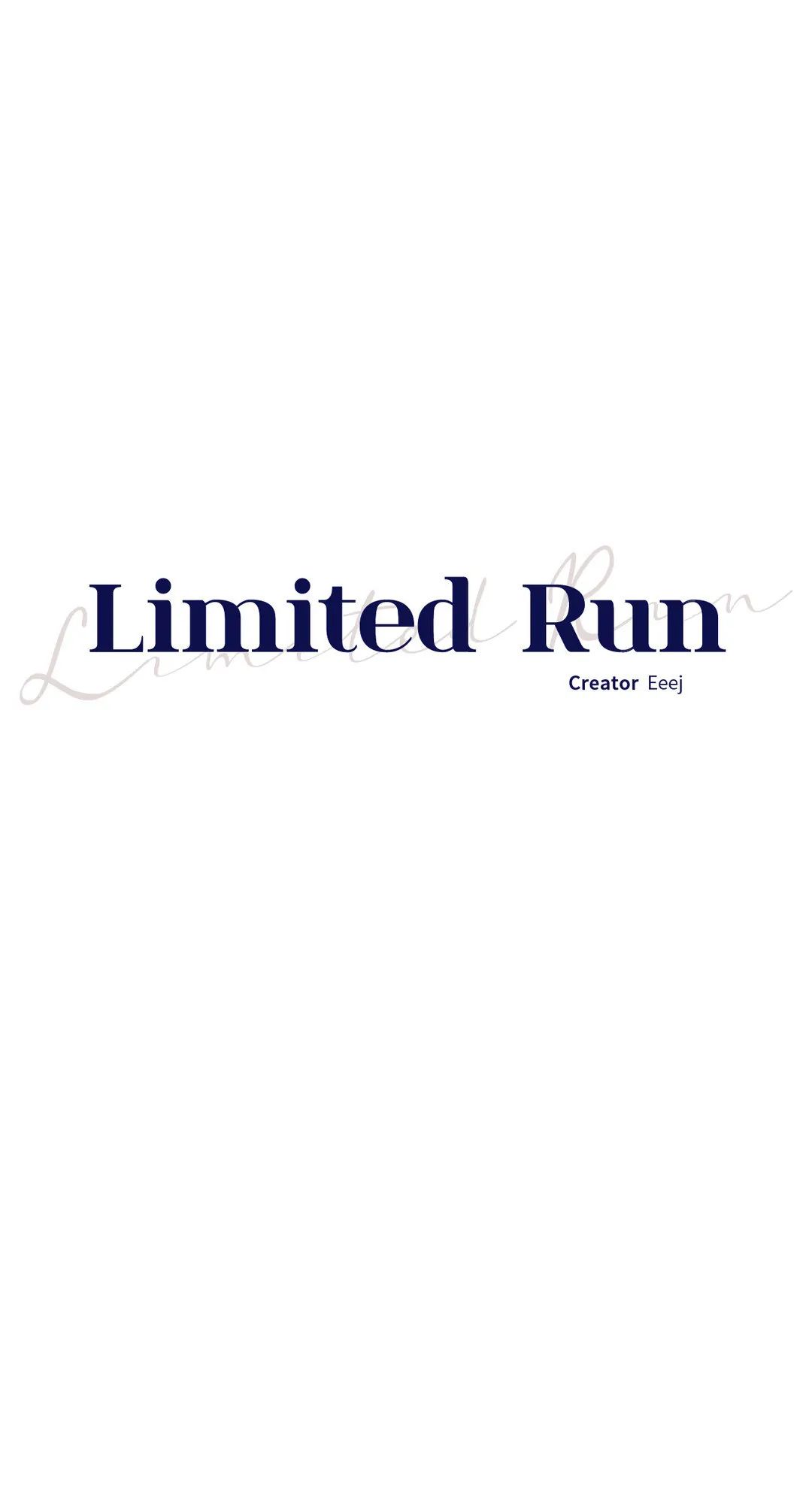 Read Limited Run chapter 2.1 image 5 on Lezhin