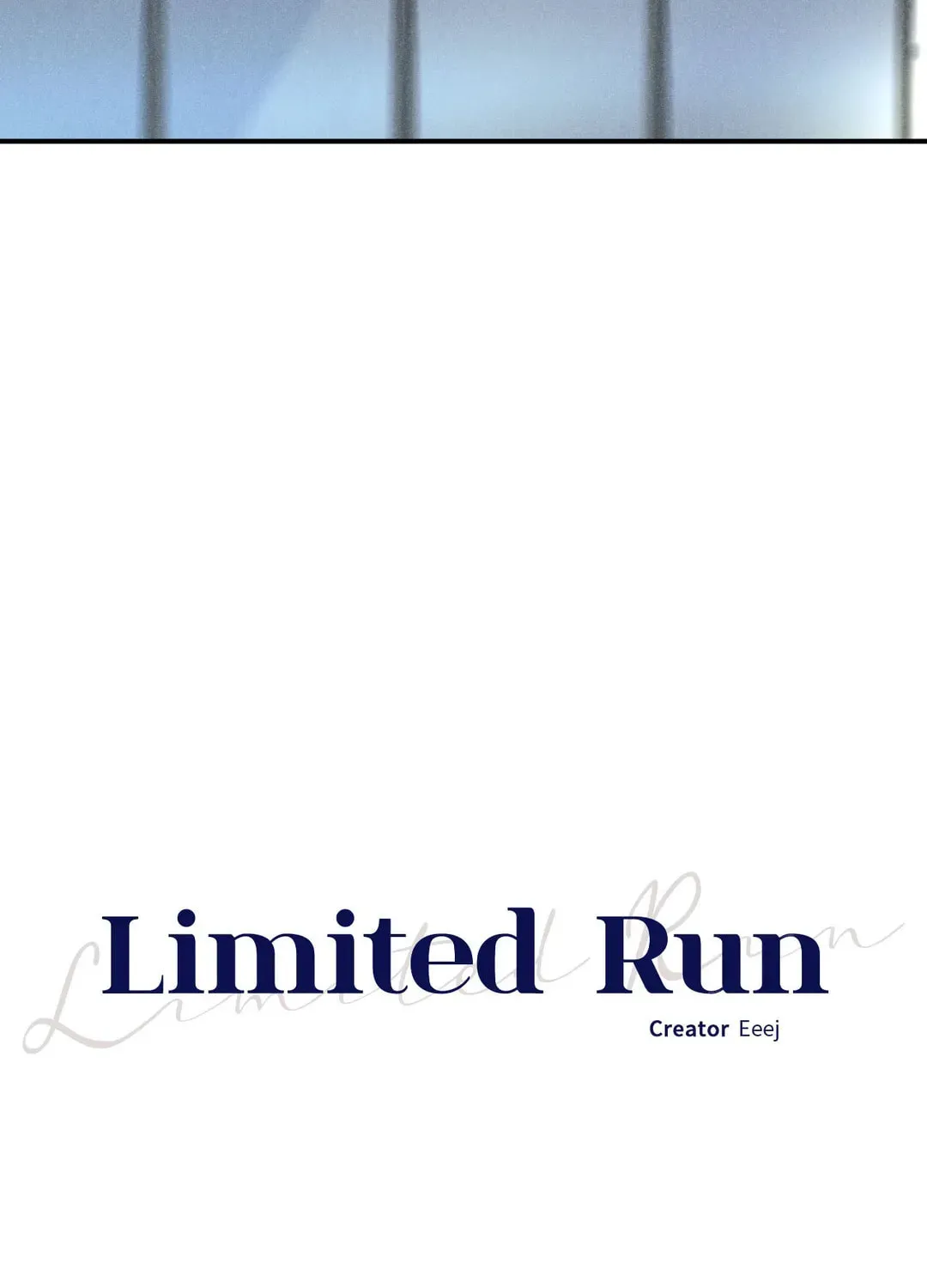 Read Limited Run chapter 2 image 6 on Lezhin