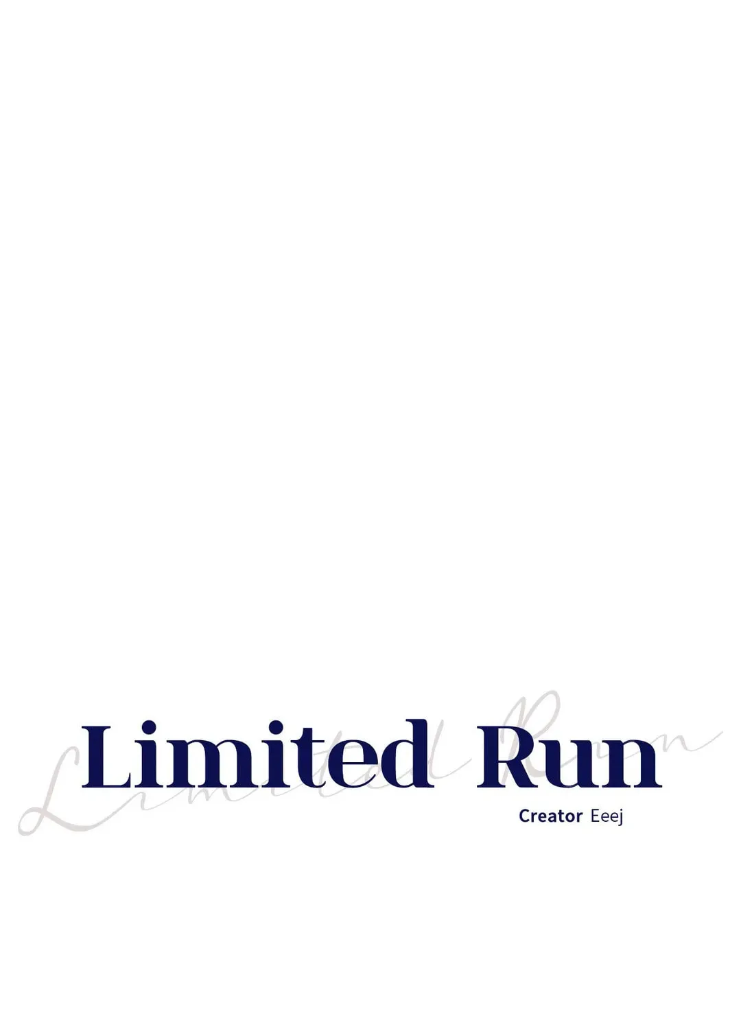 Read Limited Run chapter 28 image 7 on Lezhin