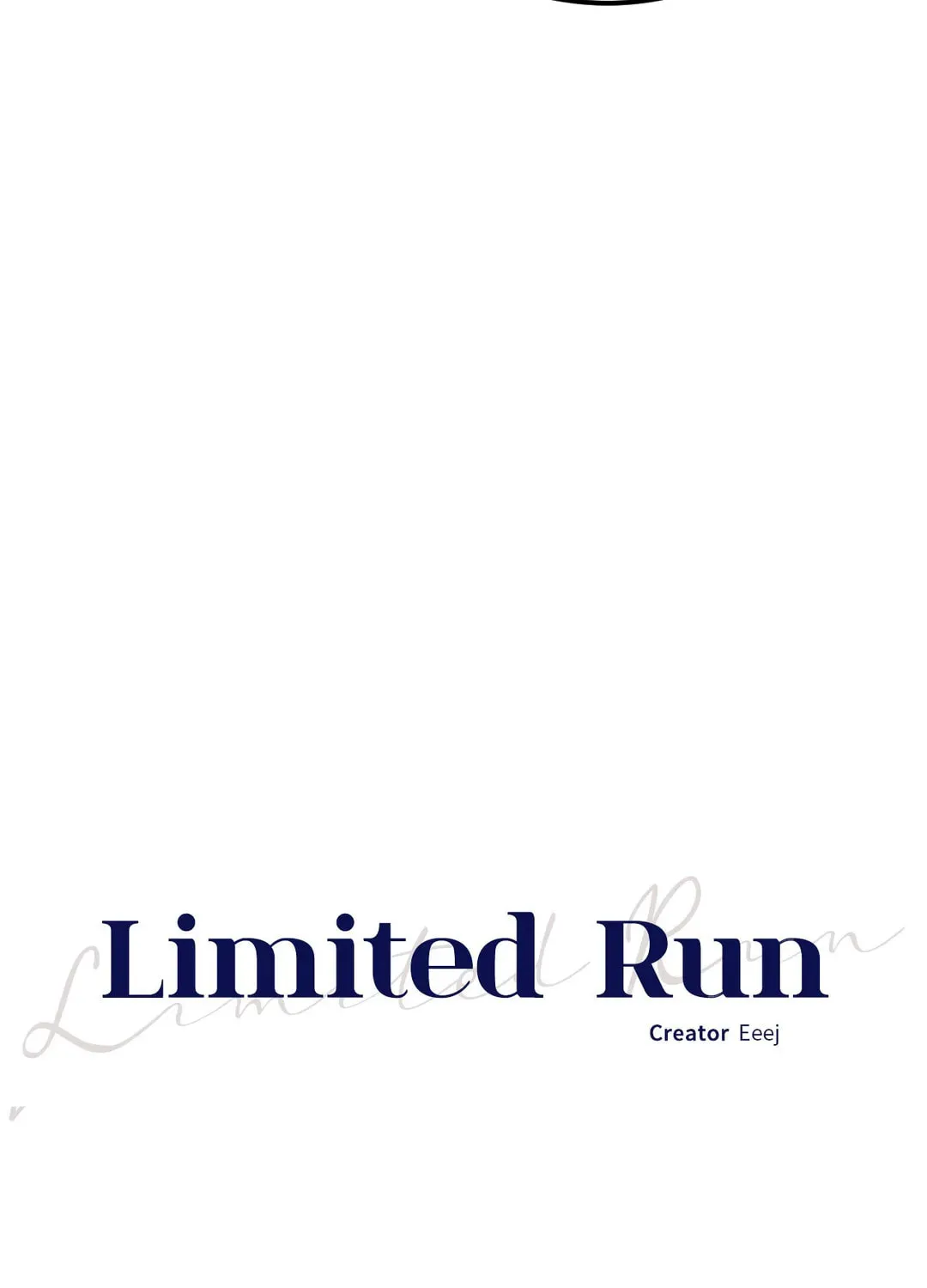 Read Limited Run chapter 4 image 21 on Lezhin