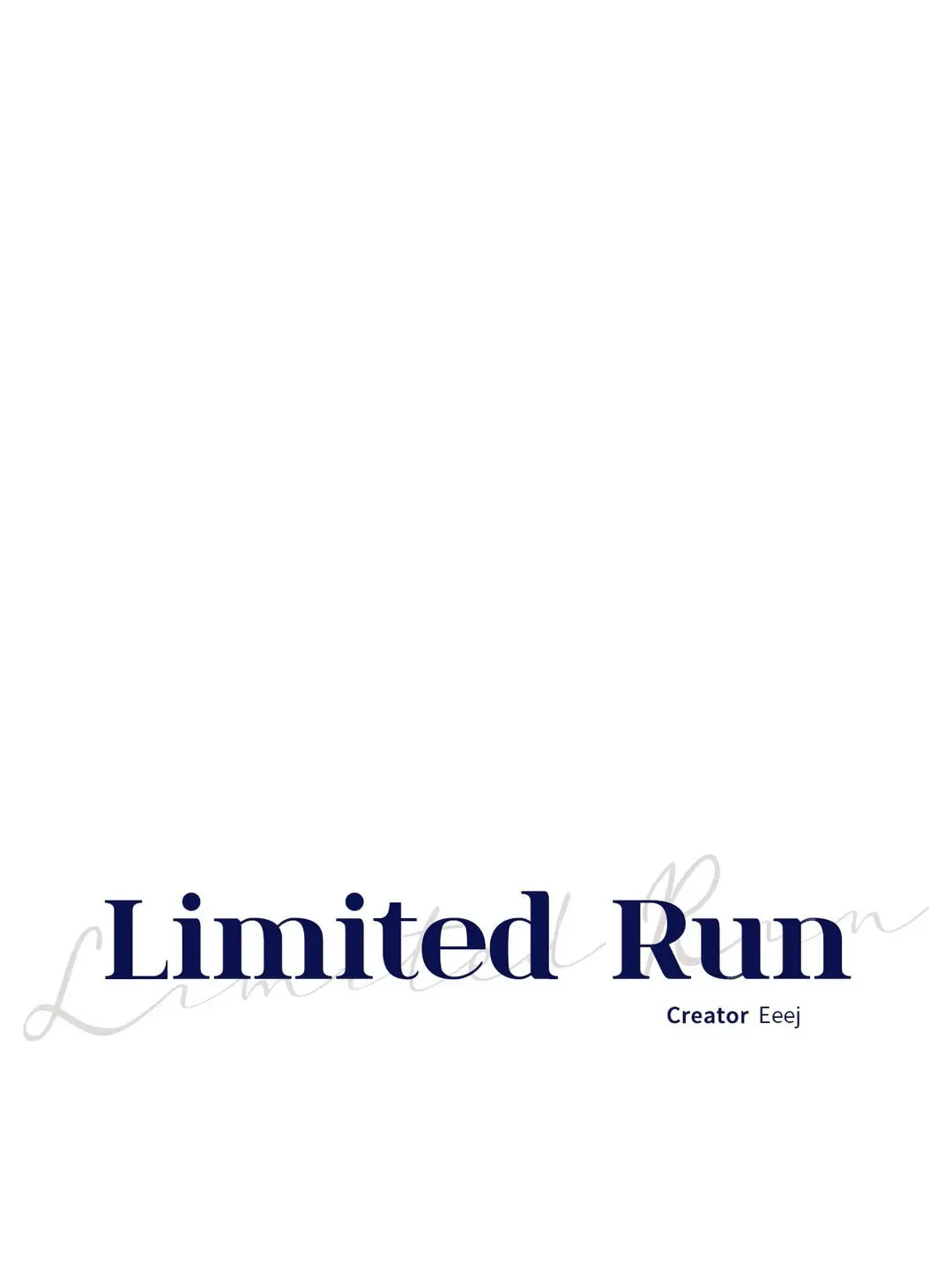 Read Limited Run chapter 9 image 7 on Lezhin