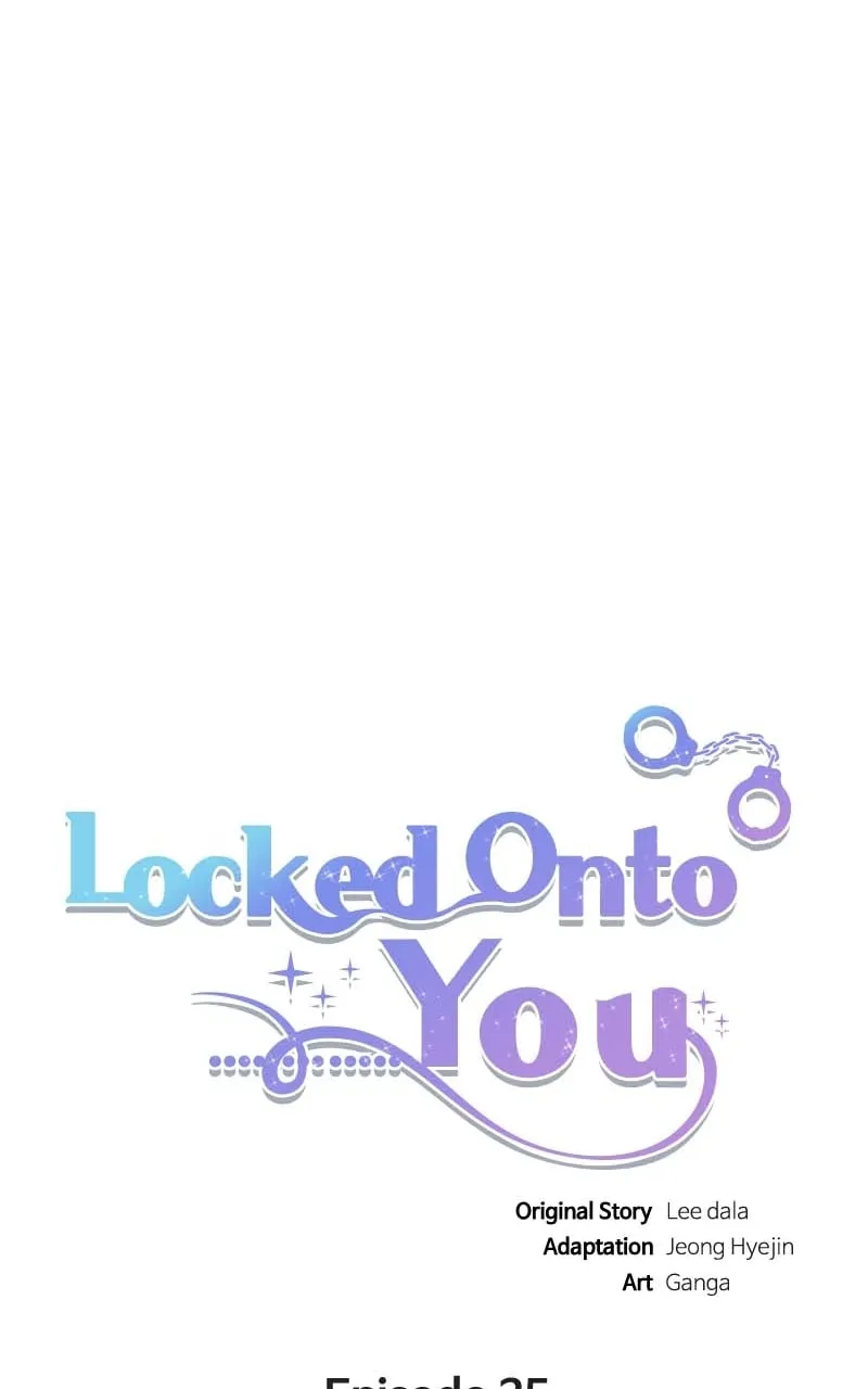 Read Locked Onto You chapter 25 image 21 on Lezhin
