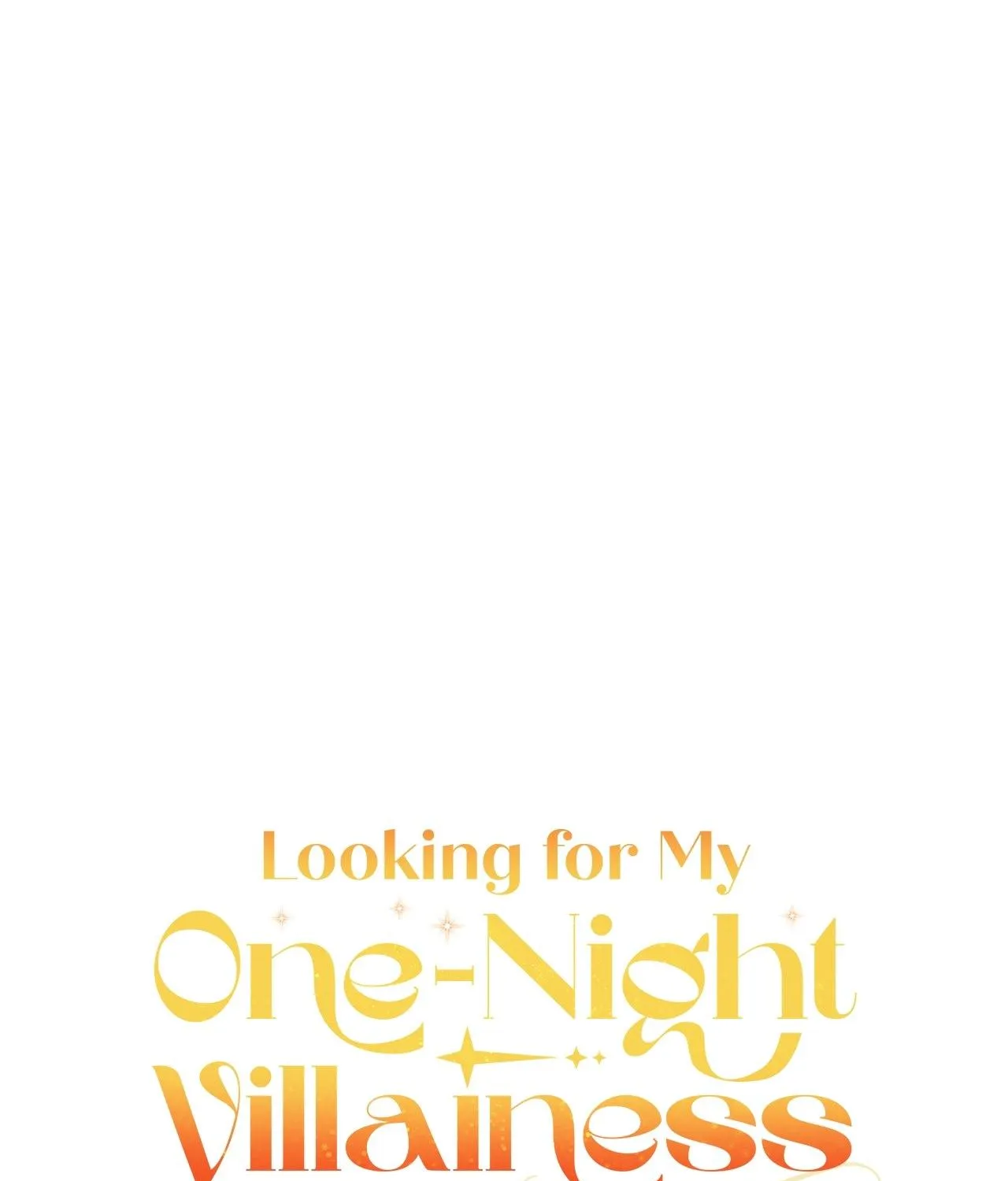 Looking for My One-Night Villainess Chapter 16 page 54 - 