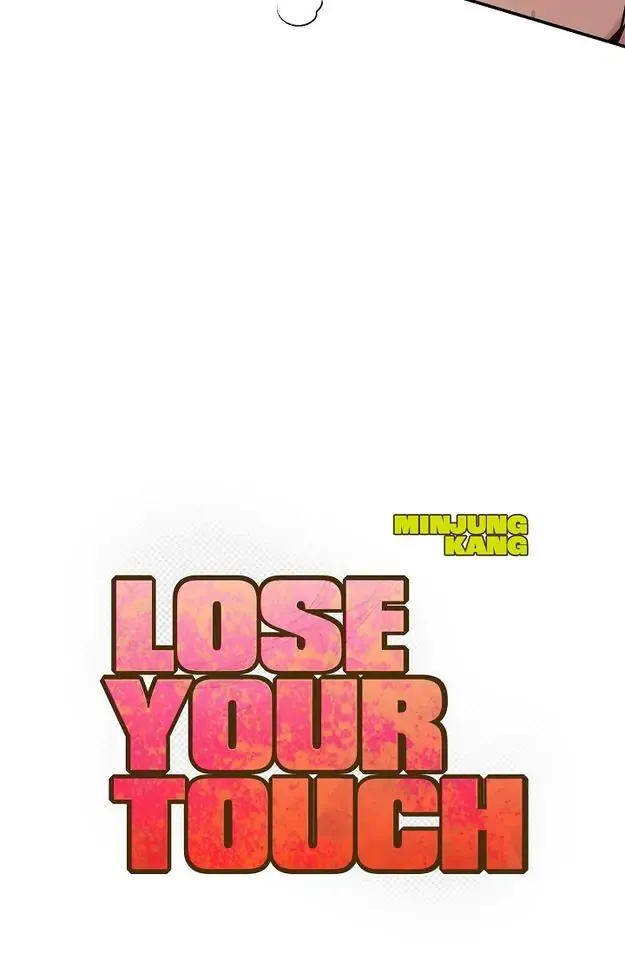 Read Lose Your Touch chapter 5 image 13 on Lezhin