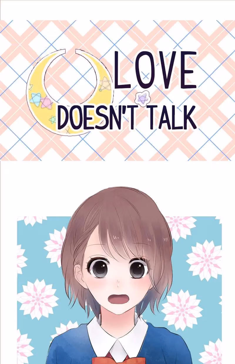 Love Doesn't Talk Chapter 7 page 1 - 