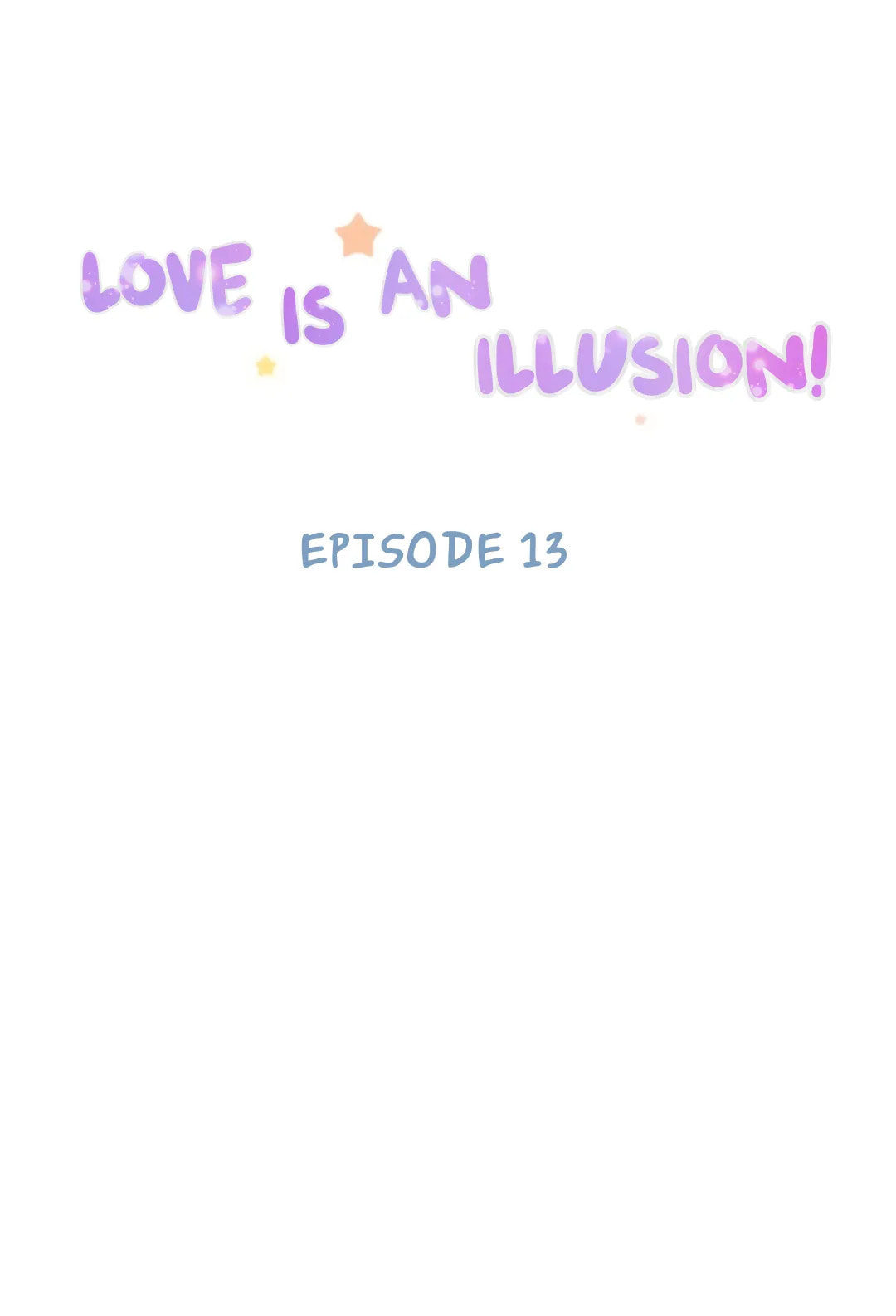 Read Love Is an Illusion! chapter 13 image 1 on Lezhin