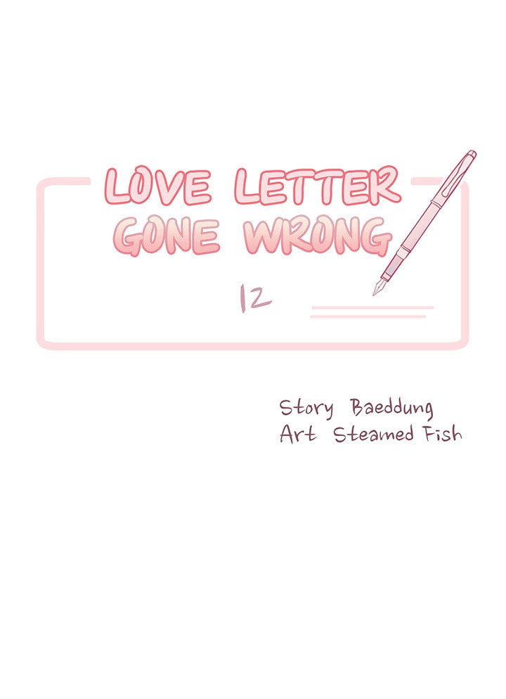 Love Letter Gone Wrong Chapter 12 page 7 - 