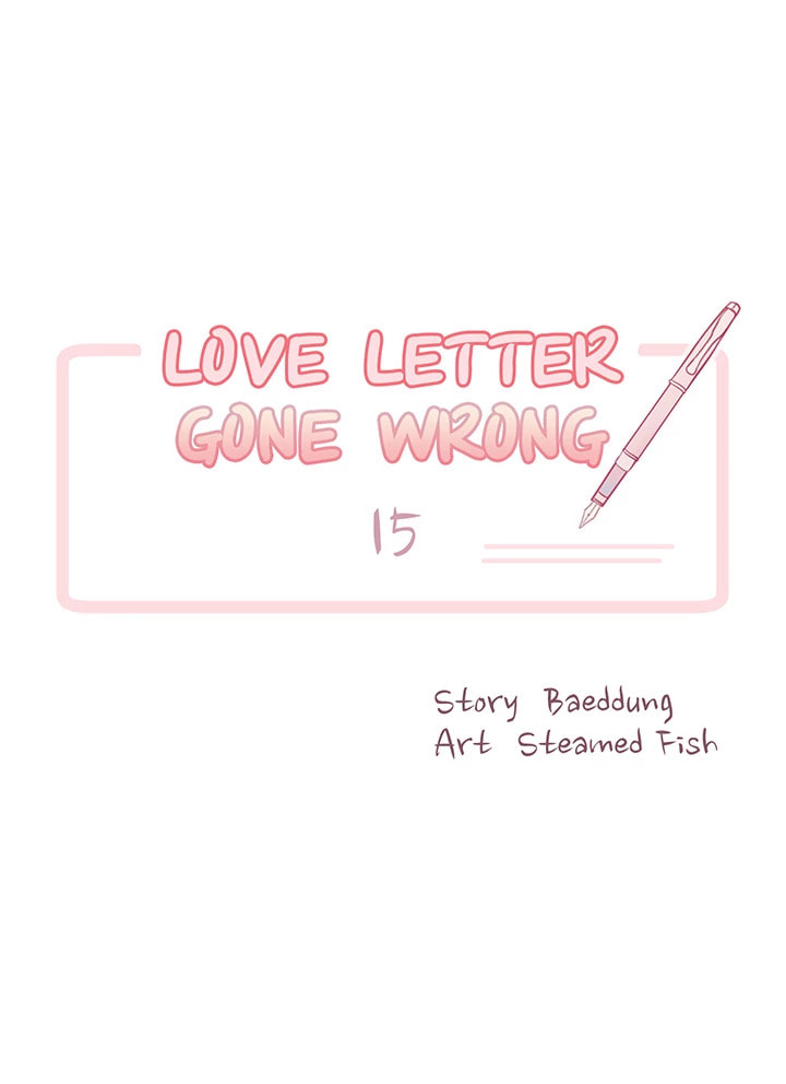 Love Letter Gone Wrong Chapter 15 page 6 - 