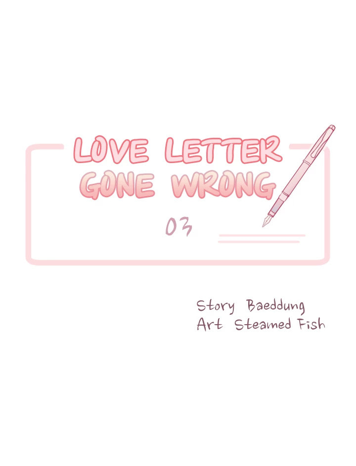 Love Letter Gone Wrong Chapter 3 page 5 - 