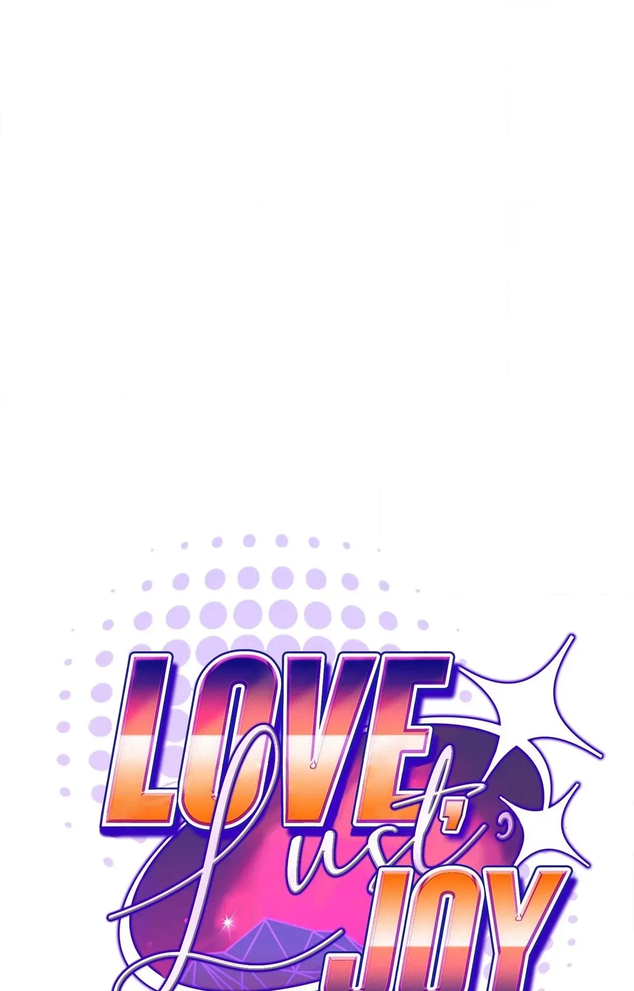 Read Love, Lust, & Joy chapter 47 image 9 on Lezhin