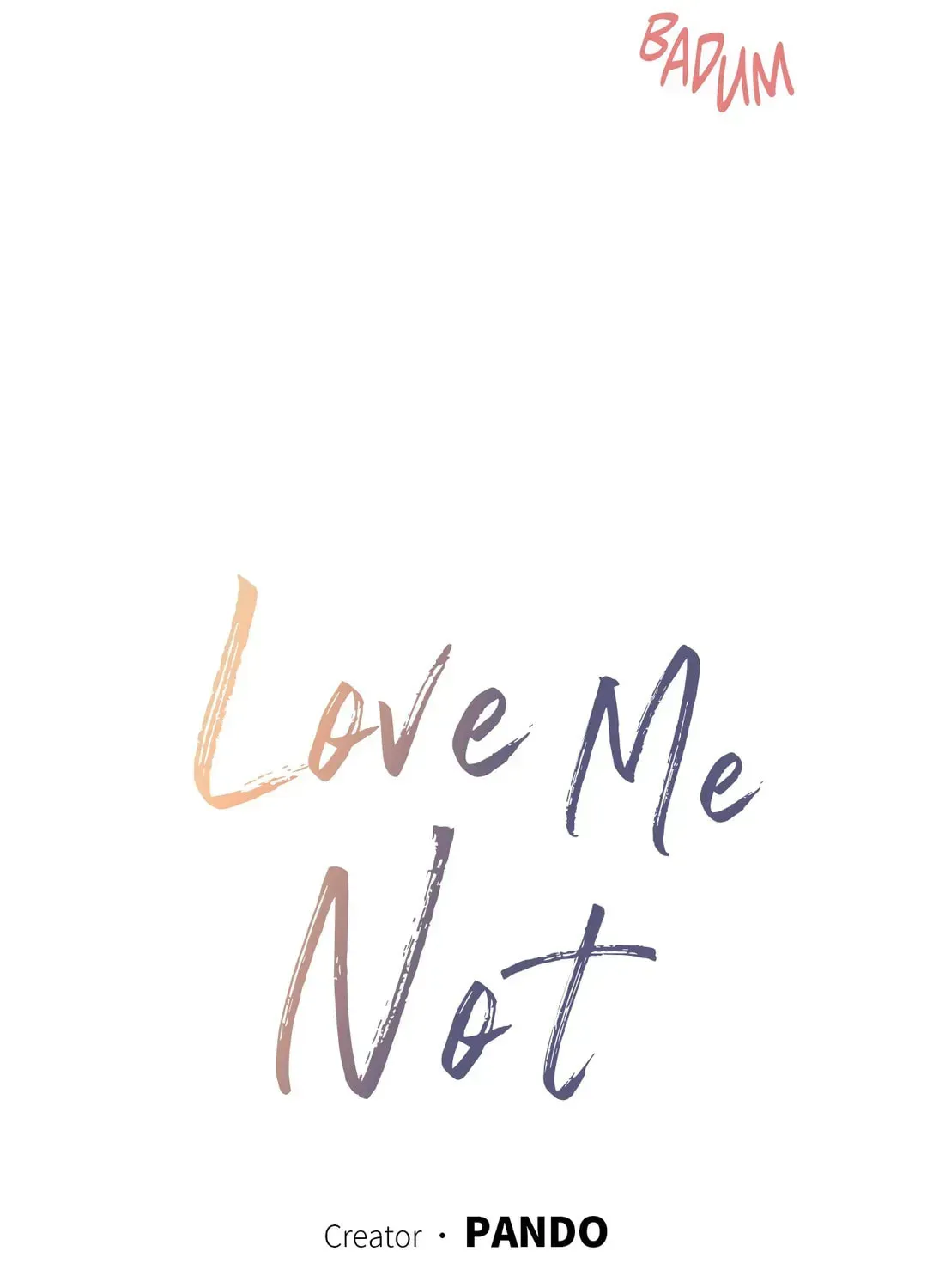 Read Love Me Not chapter 19 image 3 on Lezhin