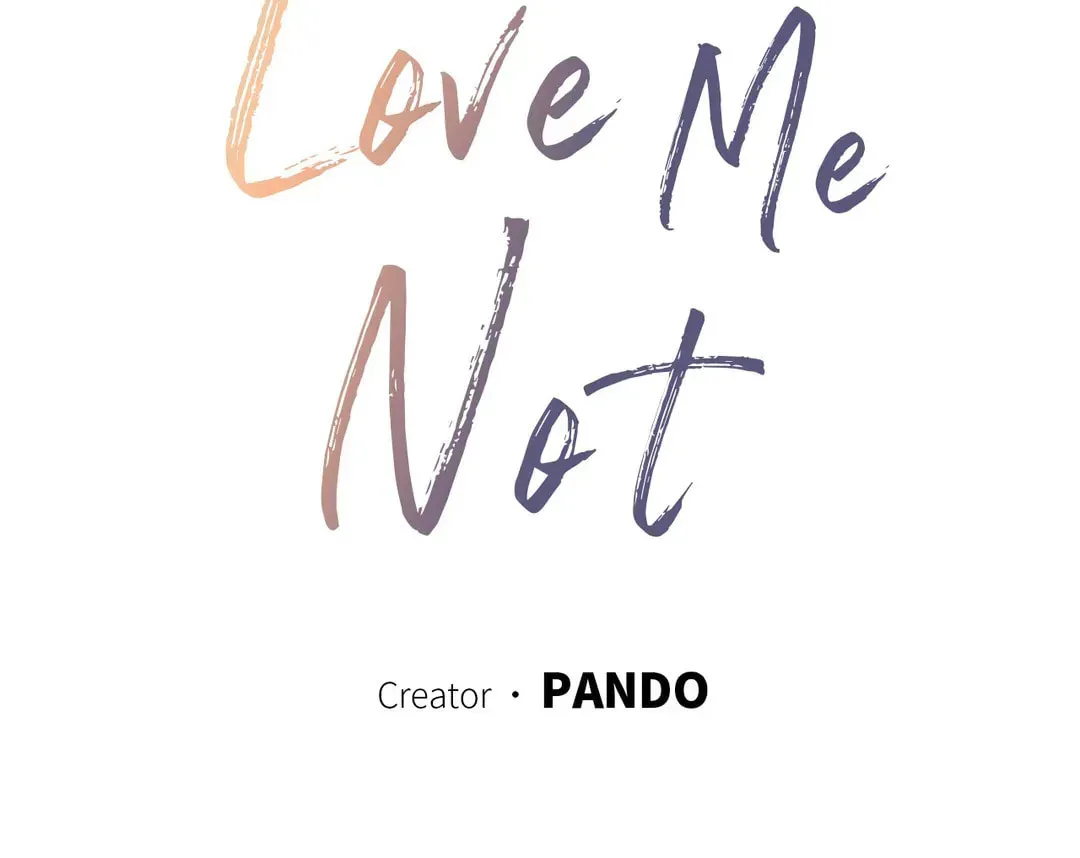 Read Love Me Not chapter 34 image 20 on Lezhin