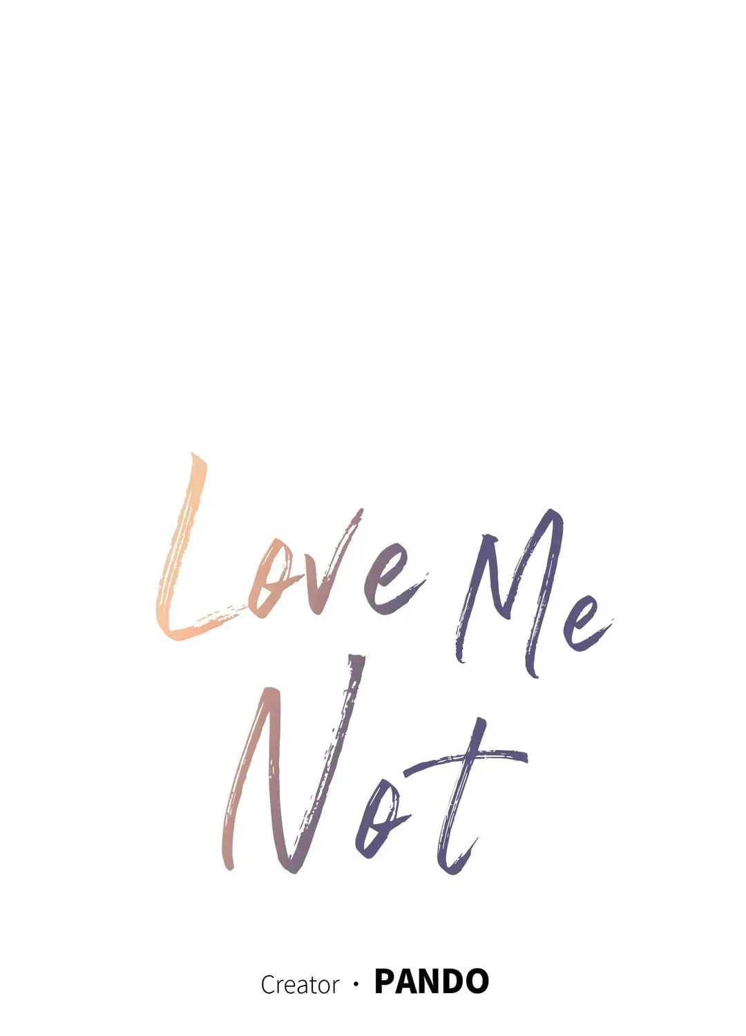 Read Love Me Not chapter 36 image 18 on Lezhin
