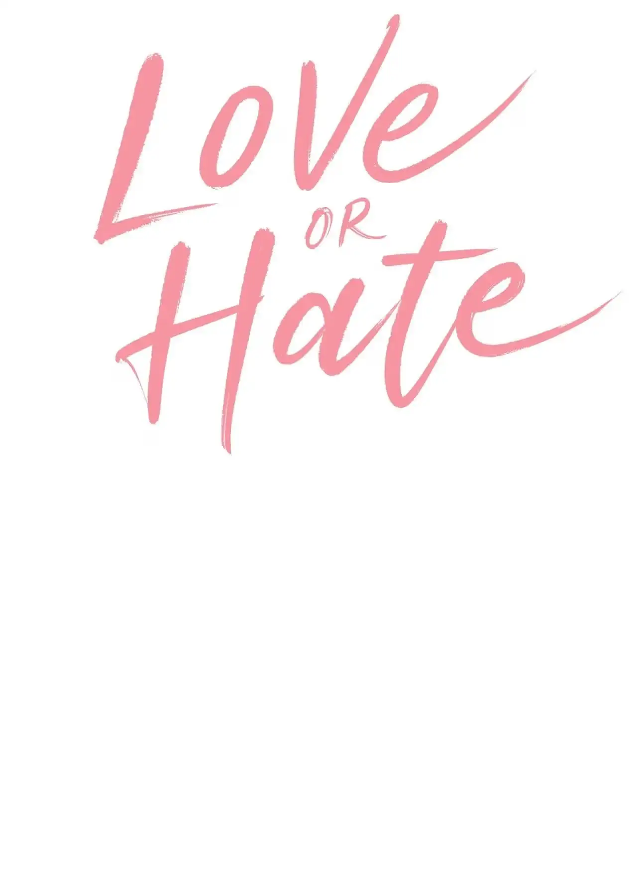 Read Love or Hate chapter 107 image 22 on Lezhin