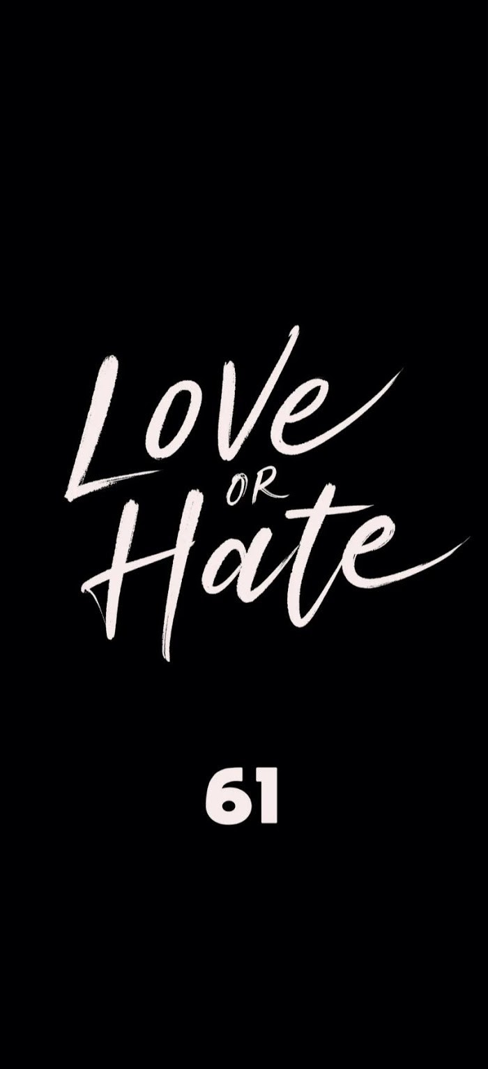 Read Love or Hate chapter 61 image 7 on Lezhin