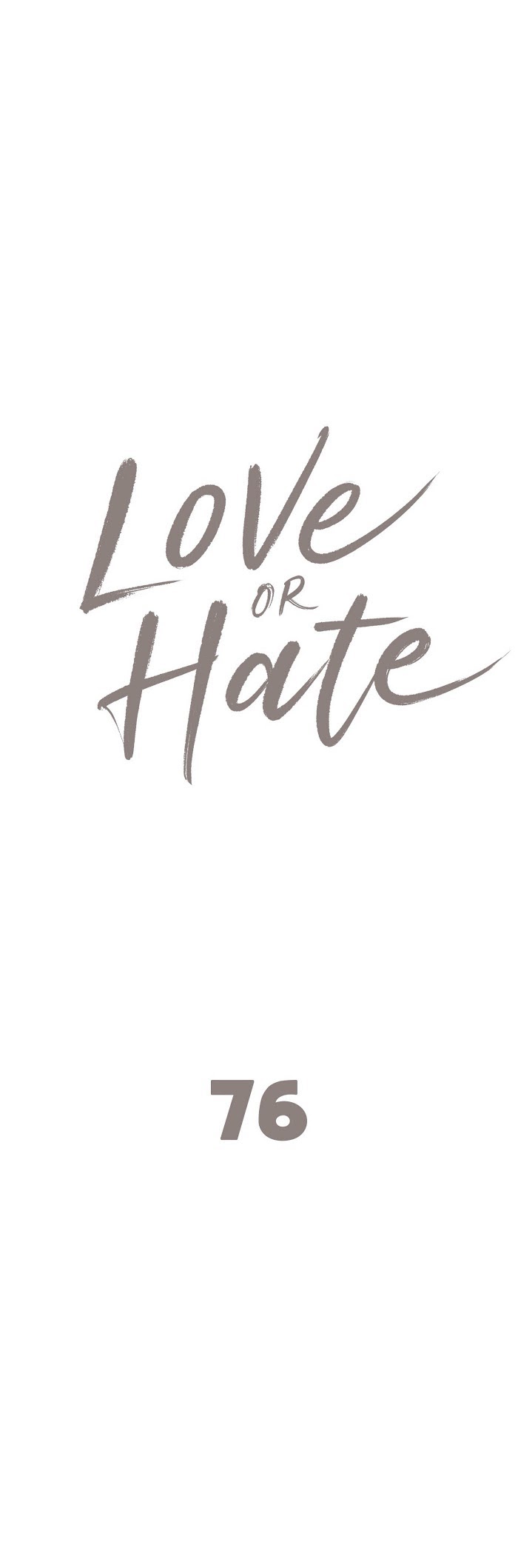 Read Love or Hate chapter 76 image 1 on Lezhin
