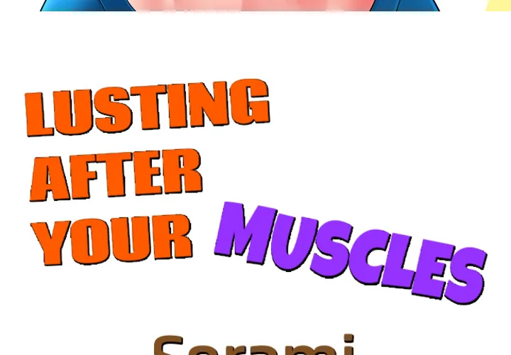 Read Lusting After Your Muscles chapter 13 image 2 on Lezhin