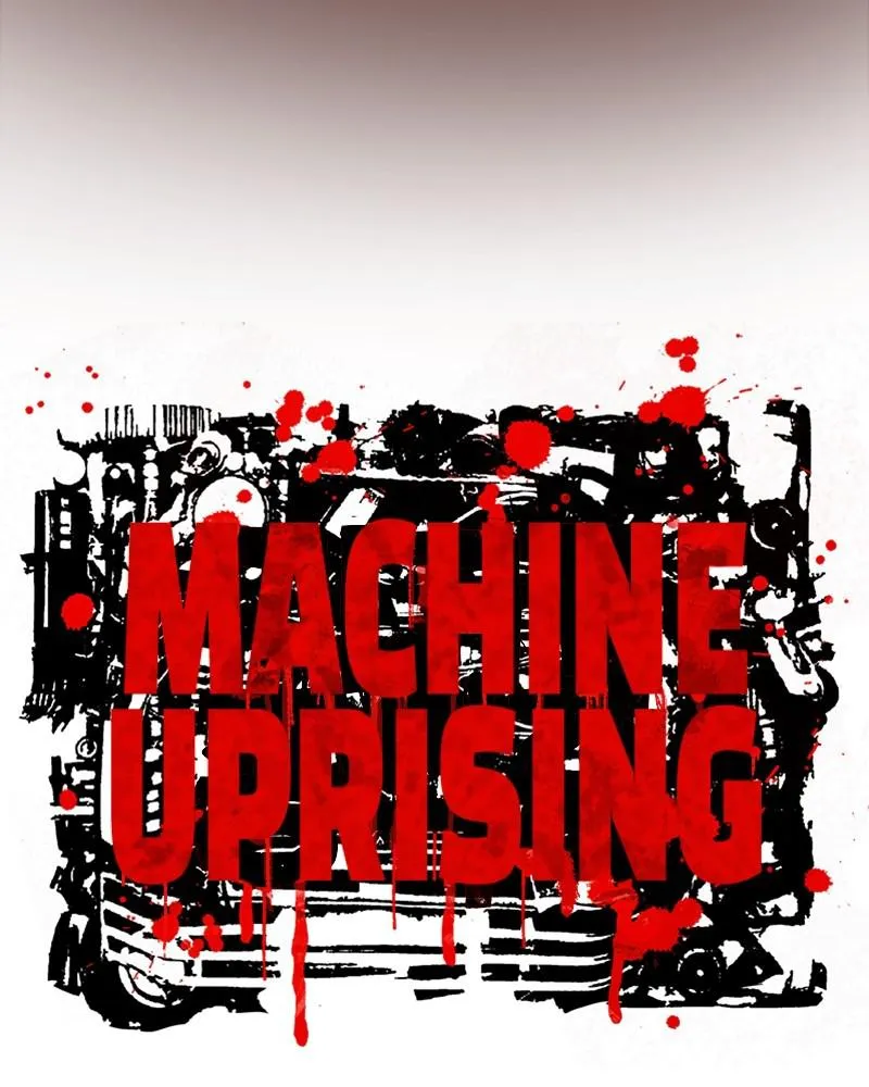 Read Machine Uprising chapter 41 image 12 on Lezhin