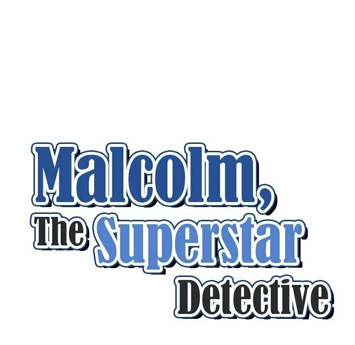 Read Malcolm, The Superstar Detective chapter 16 image 51 on Lezhin
