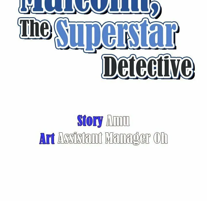 Read Malcolm, The Superstar Detective chapter 22 image 12 on Lezhin