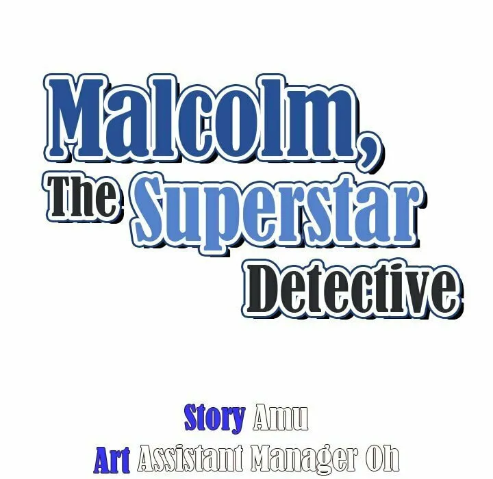Read Malcolm, The Superstar Detective chapter 26 image 33 on Lezhin