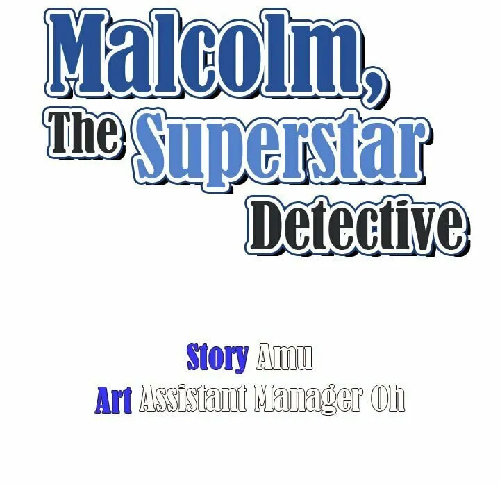 Read Malcolm, The Superstar Detective chapter 27 image 13 on Lezhin