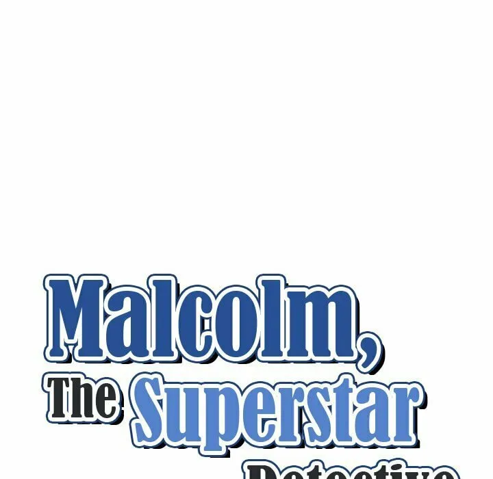 Read Malcolm, The Superstar Detective chapter 35 image 15 on Lezhin