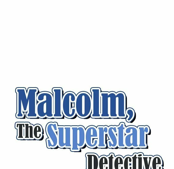 Read Malcolm, The Superstar Detective chapter 36 image 7 on Lezhin
