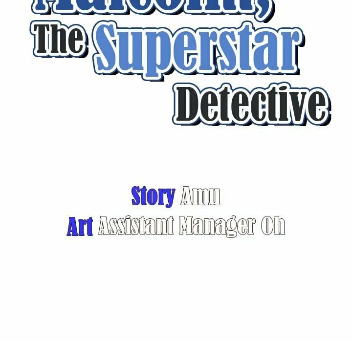 Read Malcolm, The Superstar Detective chapter 7 image 10 on Lezhin