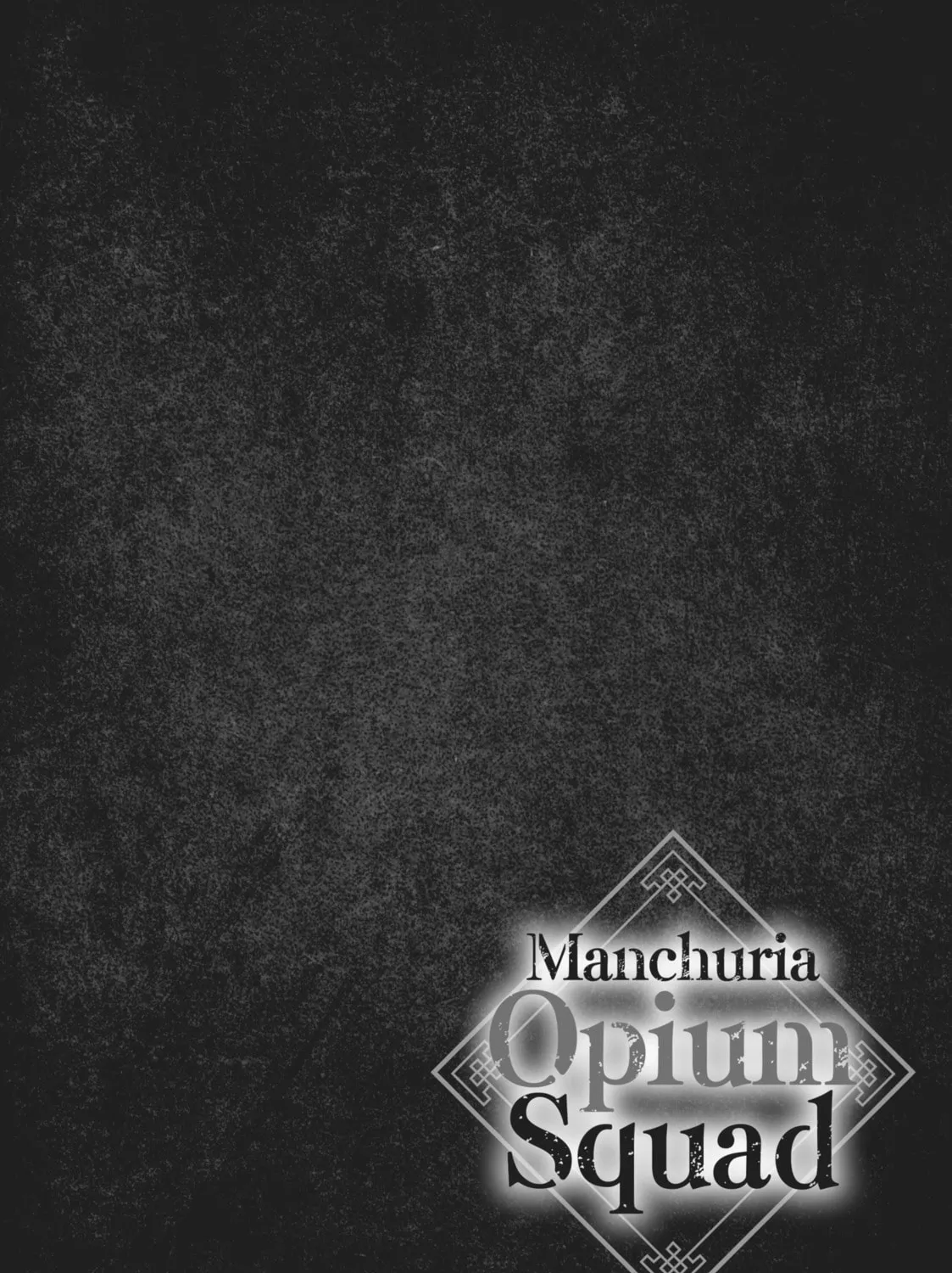Read Manchuria Opium Squad chapter 2 image 86 on Lezhin