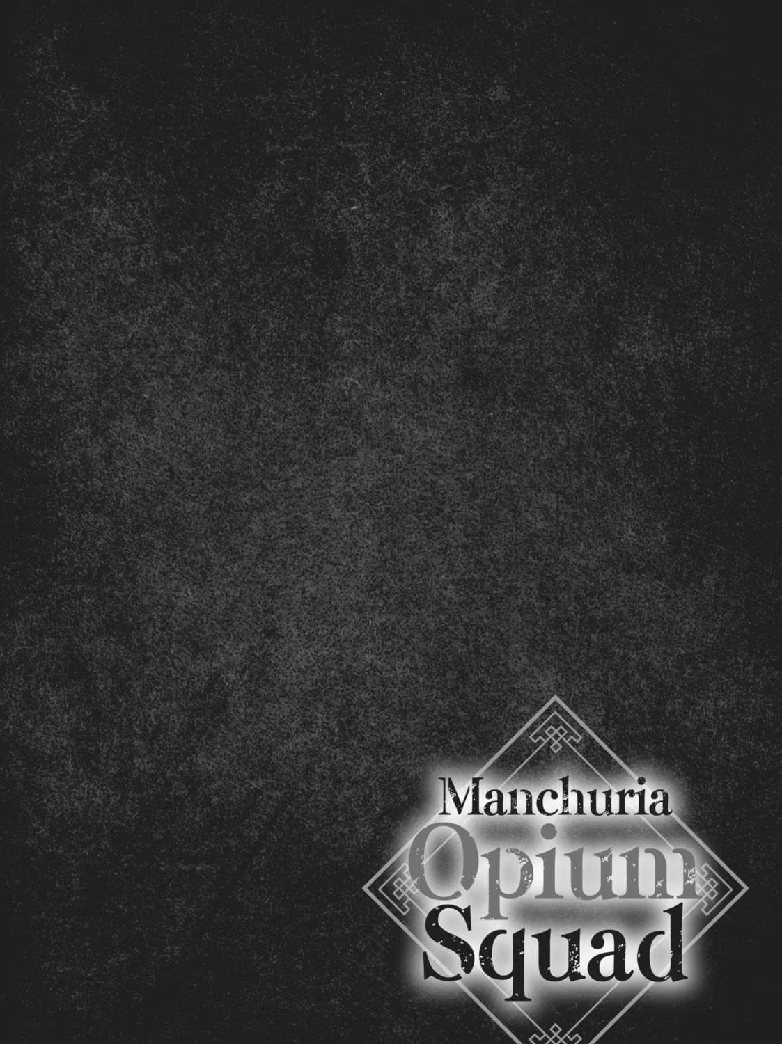 Read Manchuria Opium Squad chapter 38 image 38 on Lezhin