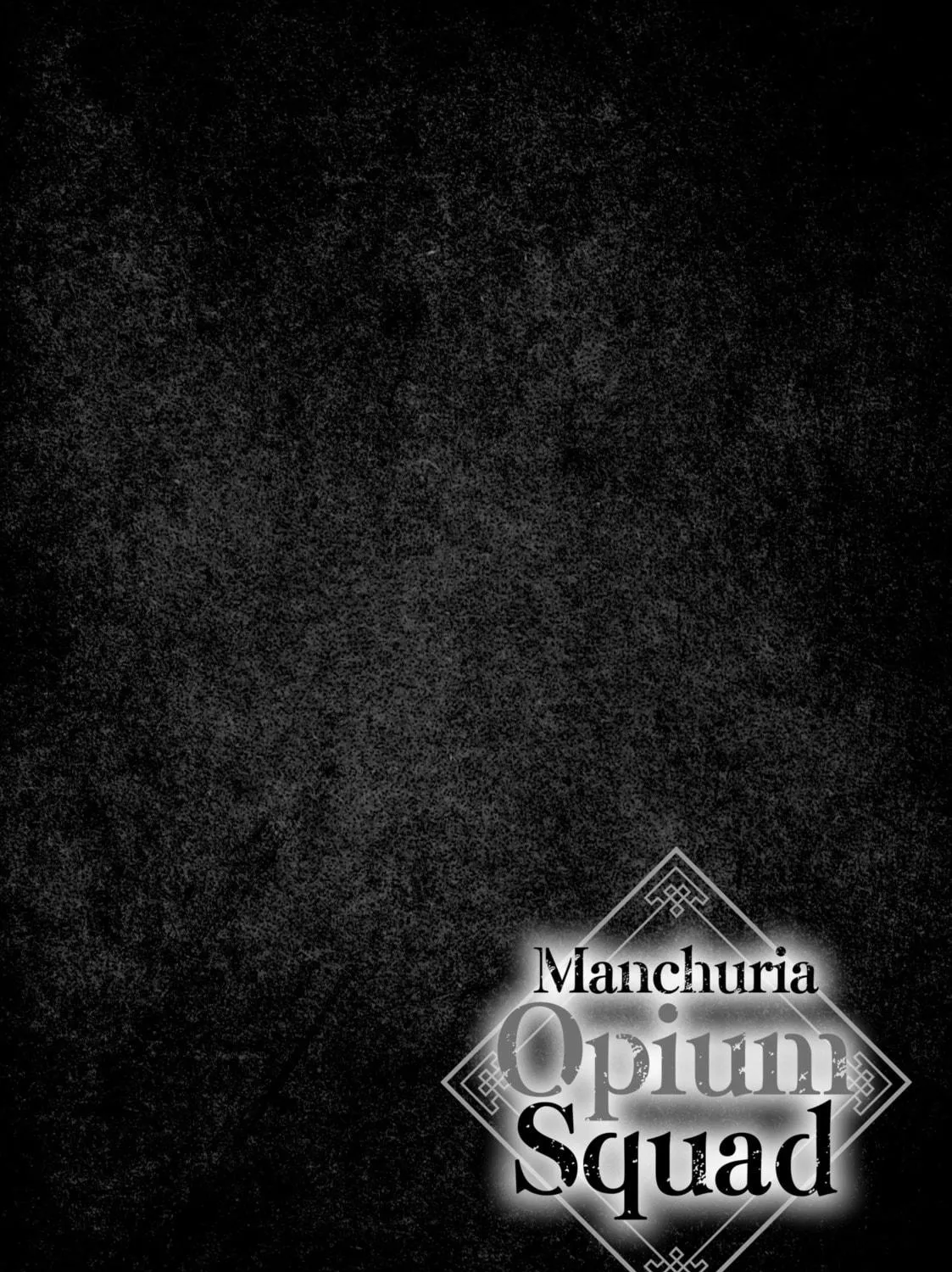 Read Manchuria Opium Squad chapter 47 image 34 on Lezhin