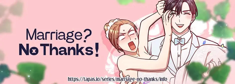 Marriage? No Thanks! Chapter 13 page 127 - 