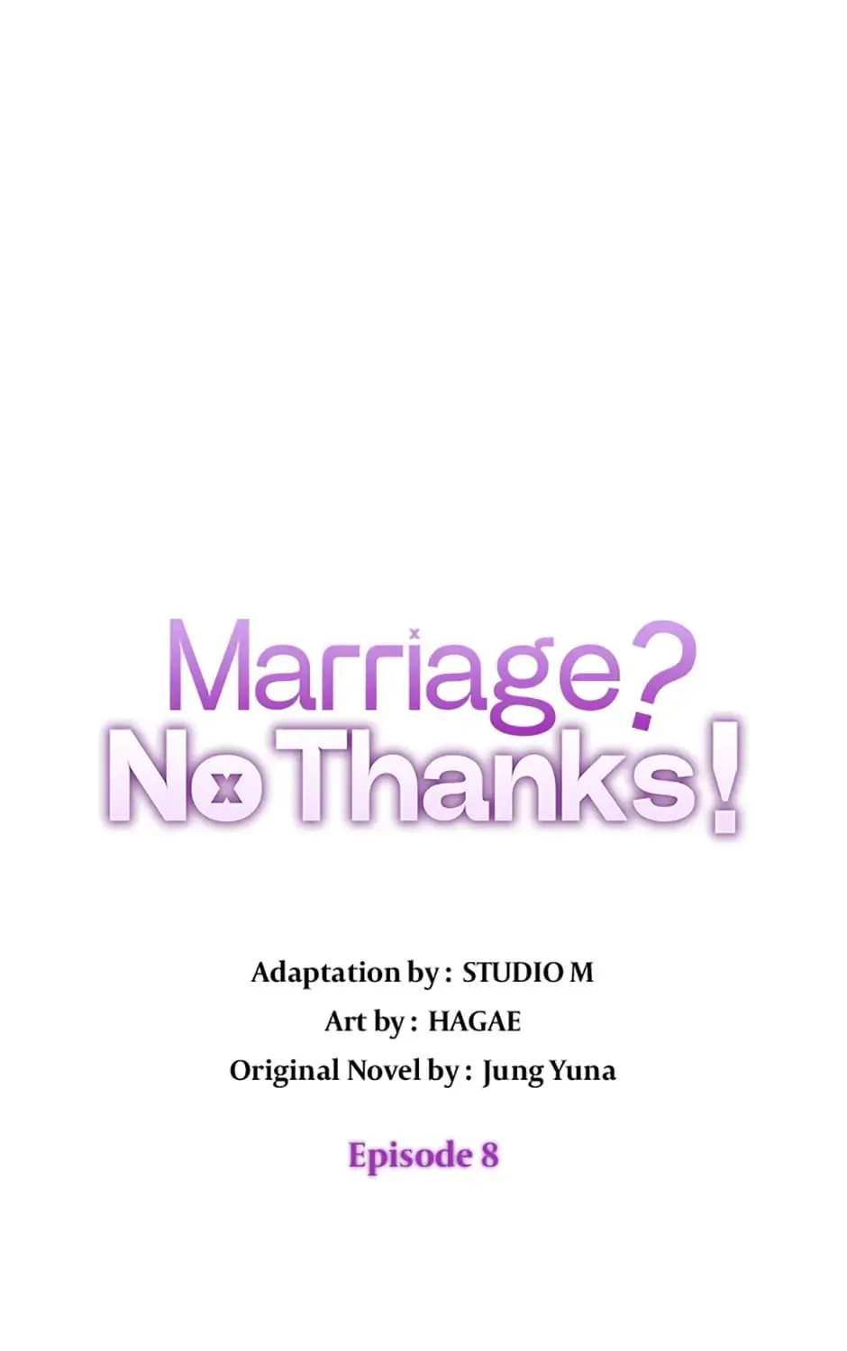 Marriage? No Thanks! Chapter 8 page 33 - 