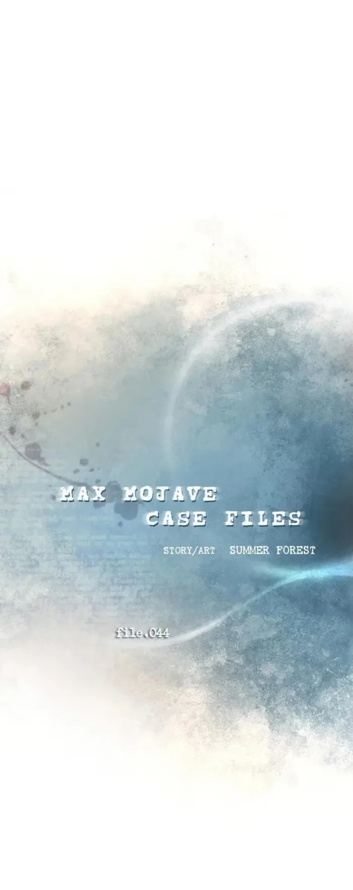 Max Mojave Case Files Chapter 44 page 5 - 