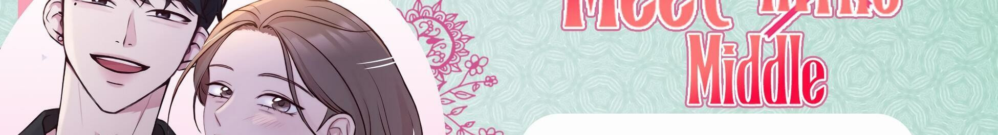 Meet in the Middle Chapter 6 page 2 - 
