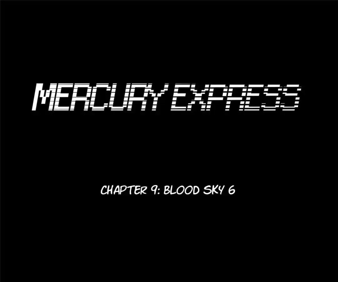 Read Mercury Express (Colored) chapter 85 image 6 on Lezhin