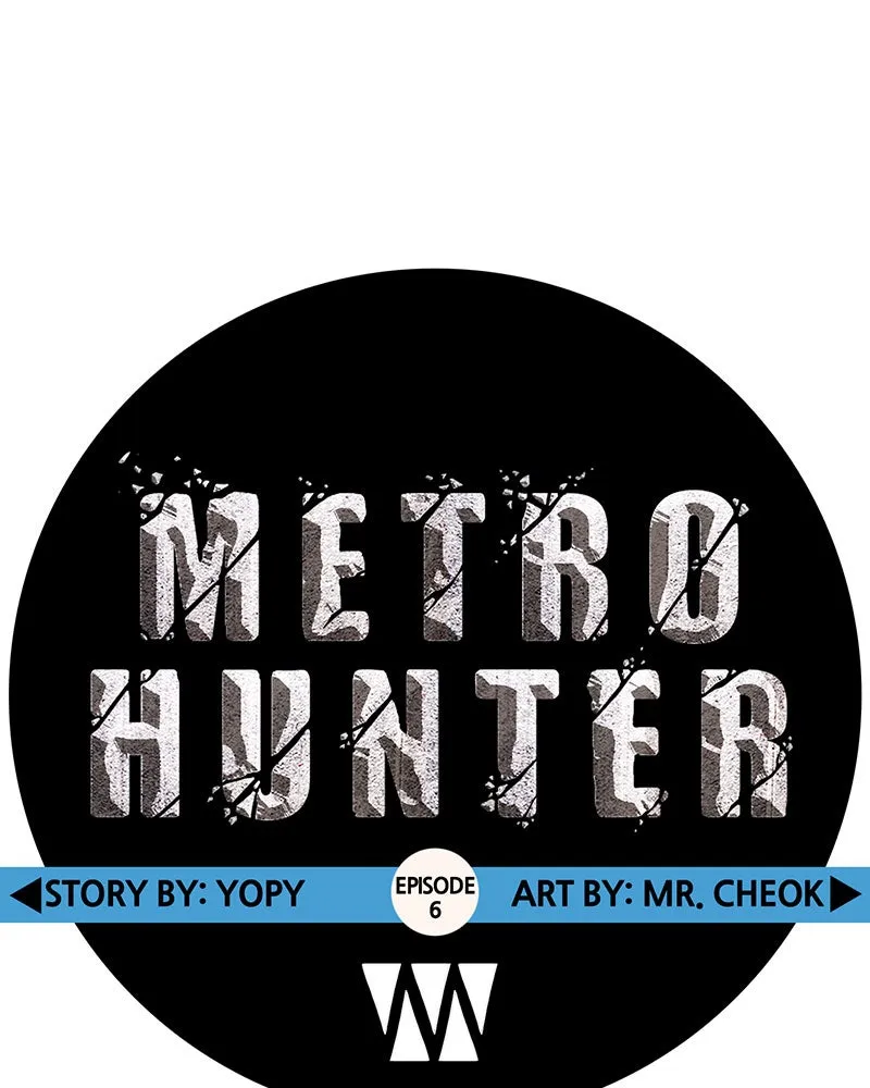 Read Metro Hunter chapter 6 image 30 on Lezhin