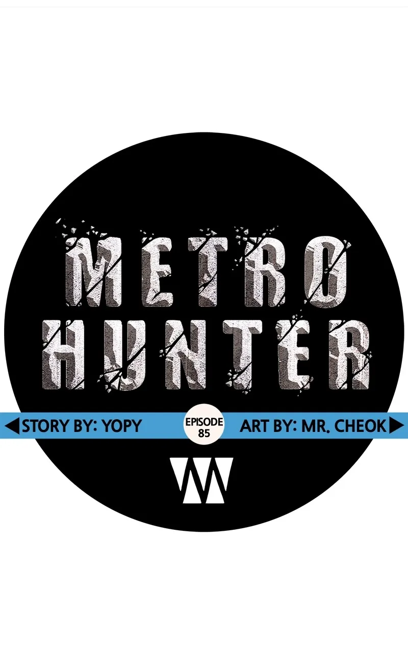 Read Metro Hunter chapter 85 image 30 on Lezhin