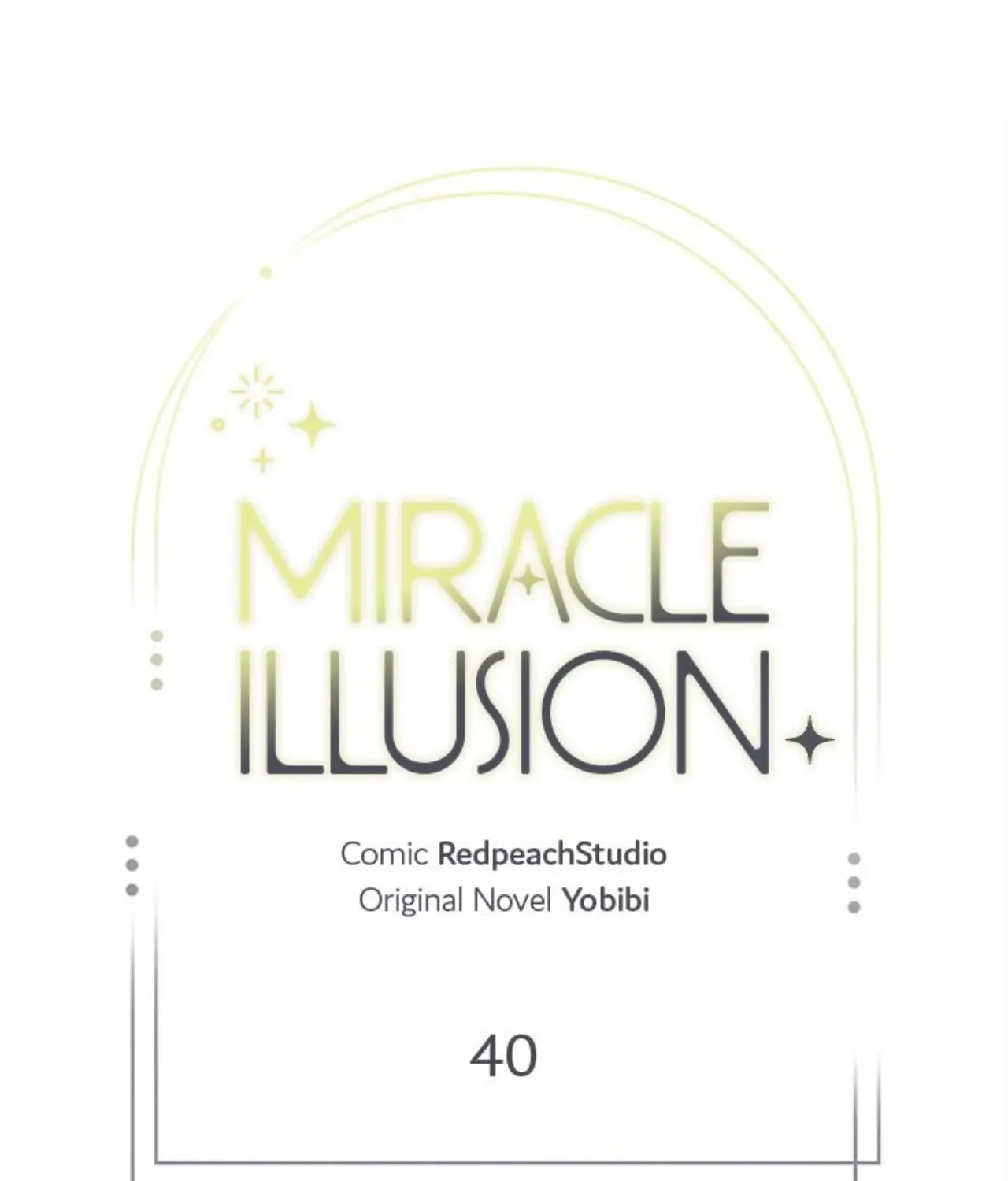 Read Miracle Illusion chapter 40 image 41 on Lezhin