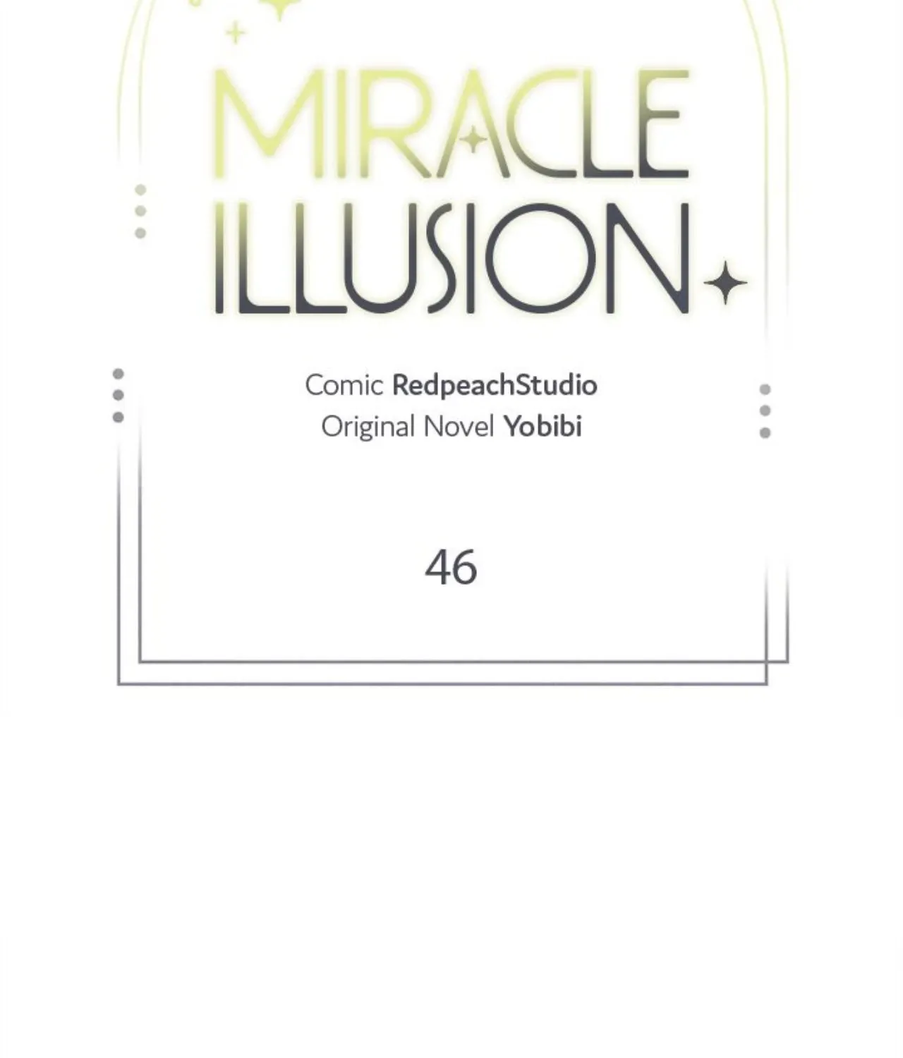 Read Miracle Illusion chapter 46 image 14 on Lezhin