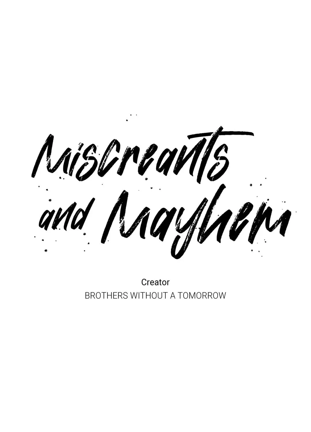 Read Miscreants and Mayhem chapter 33 image 6 on Lezhin
