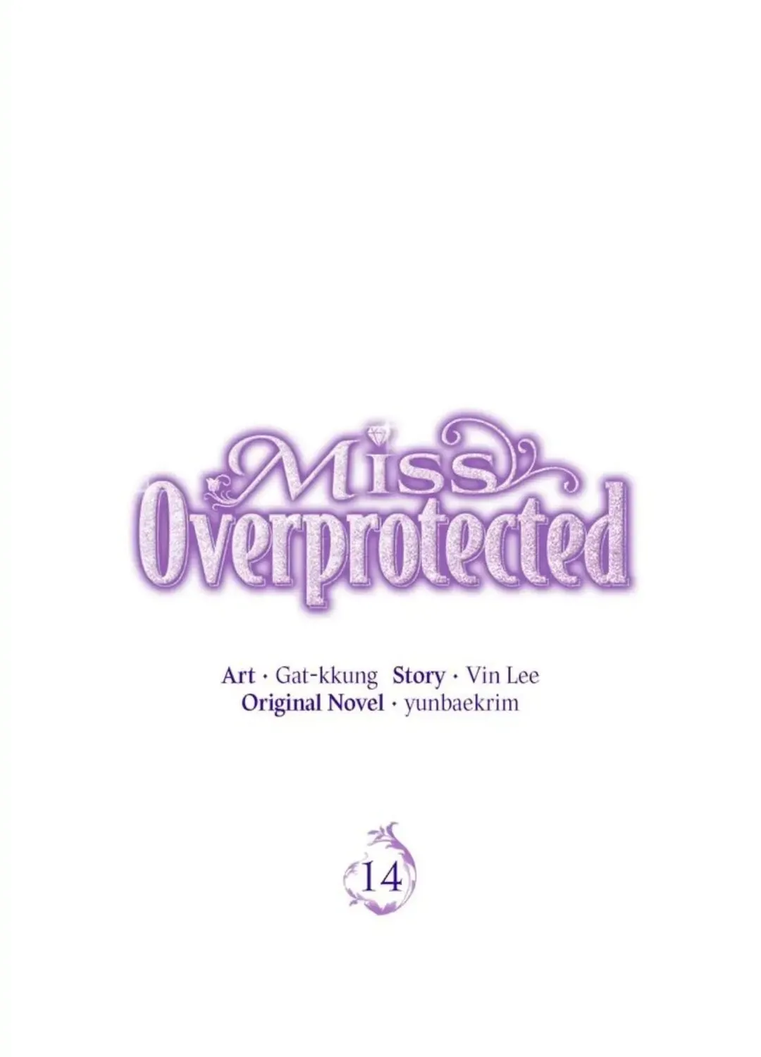 Read Miss Overprotected chapter 14 image 4 on Lezhin