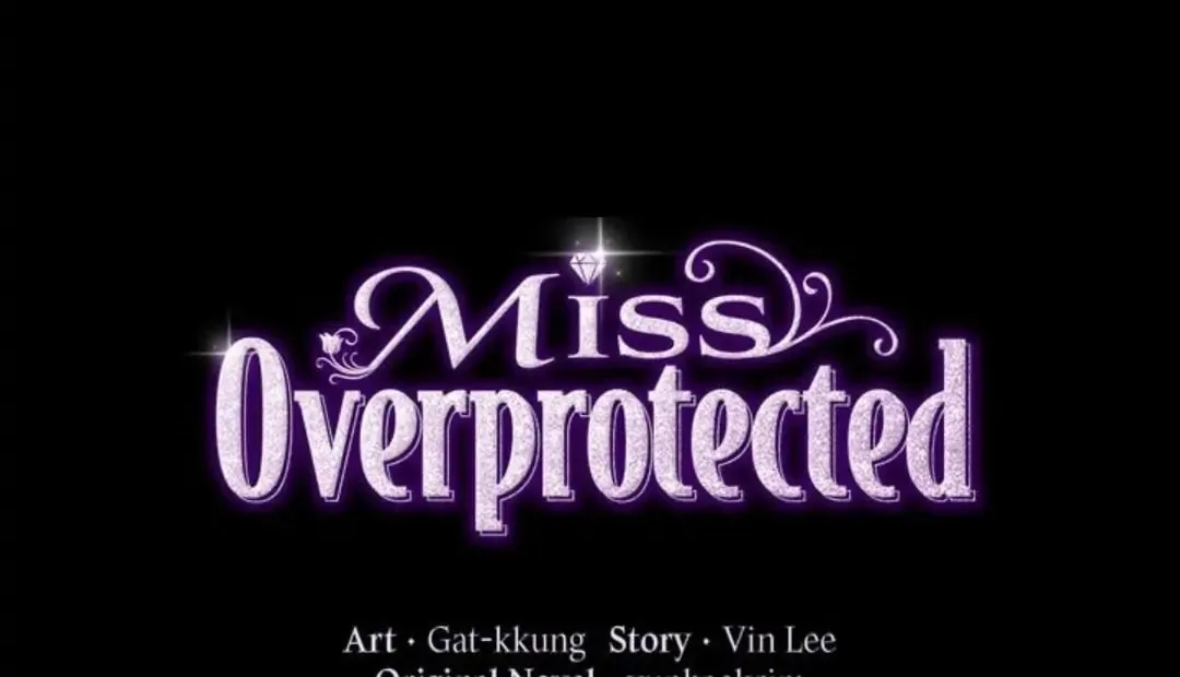 Read Miss Overprotected chapter 18 image 7 on Lezhin